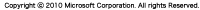Copyright © 2010 Microsoft Corporation. All rights Reserved.